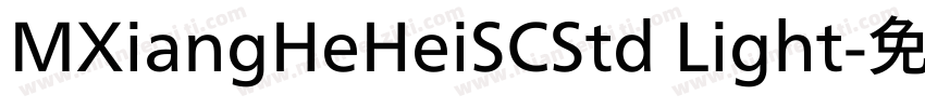 MXiangHeHeiSCStd Light字体转换
